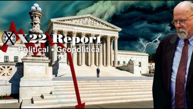 X 22 Report Ep. 2593b - Stage Set, We Are Going To See Things In This Country That We Have Never Seen Before
