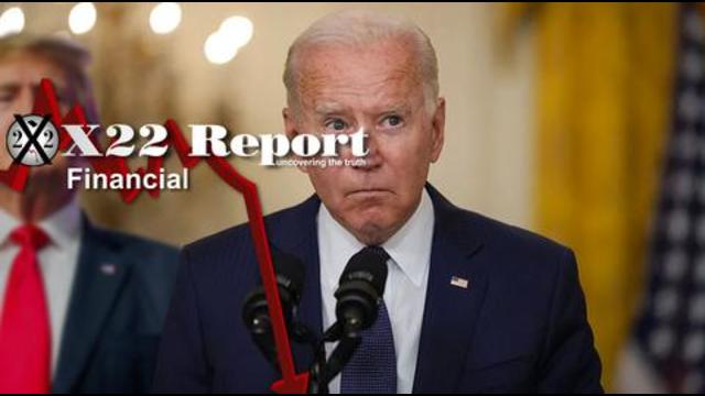 X 22 Report Ep. 2596a - [CB]/[JB] Own The Economic Disaster, No Escape - Ep. 2596a
