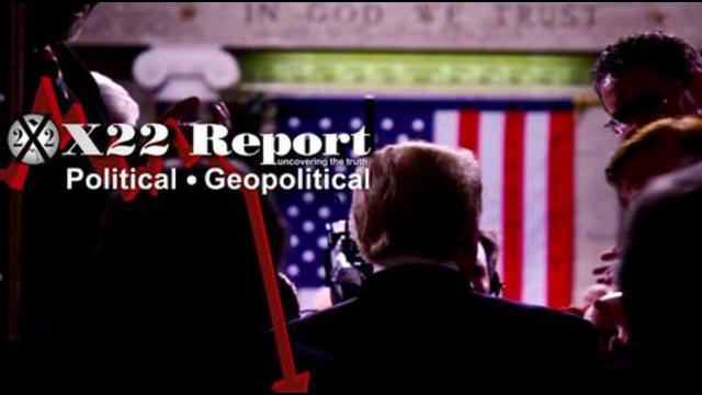 X 22 Report  Ep. 2579b - It Has Just Begun, First Indictment Sets The Stage, First Arrest Confirms Direction, [9]