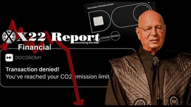 X22 Report Ep. 2583a - The WEF/[CB] Plan Fails Before It Can Be Implemented, No Cover Story