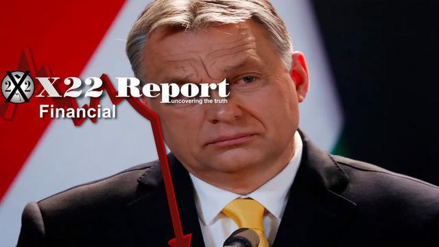X 22 report EP. 2745A - THE [CB]/BIDEN AGENDA IS NOW SHOWING, COUNTRIES BEGIN TO MOVE AWAY FROM THE [CB] SYSTEM