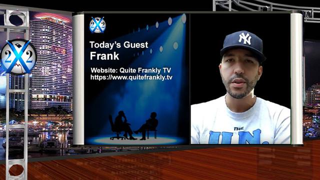 X 22 Report   Frank - Change Of Batter Coming, The Entire Sick Corrupt System Is About To Fall