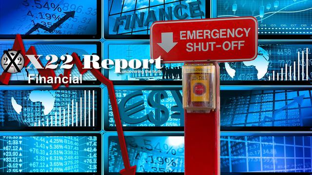 X 22 REPORT Ep. 2670a - The [CB] Pushing Hard To Shut It All Down, Big Fail