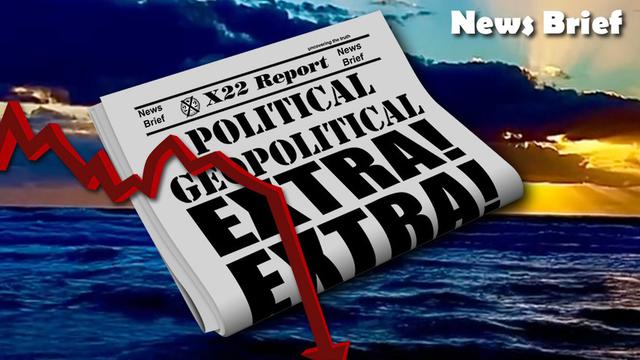 X 22 Report Ep. 2718b - Watch The Water, The World Is Witnessing The Dismantling Of The New World Order