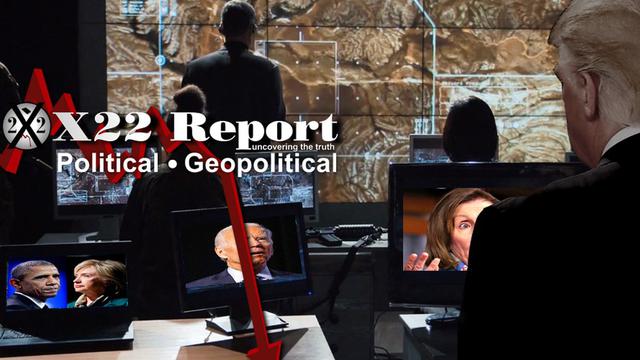 X 22 report Ep 2720b - The World Is Watching, [DS] Powerless, Patriots Shifting Narrative, No Deals