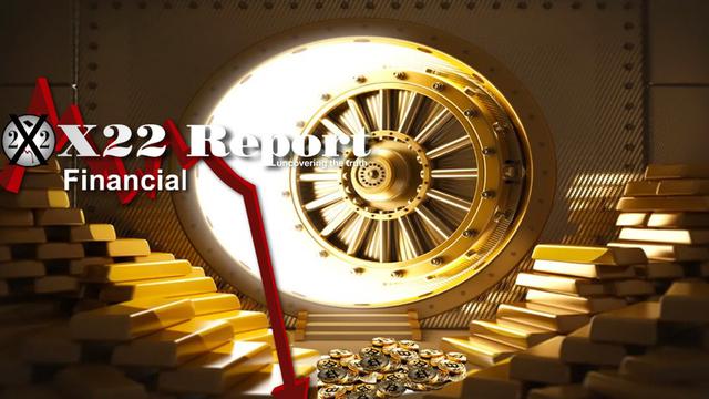 X 22 report Ep. 2729a - Federal Reserve Note Is Fading, Countries Are Preparing